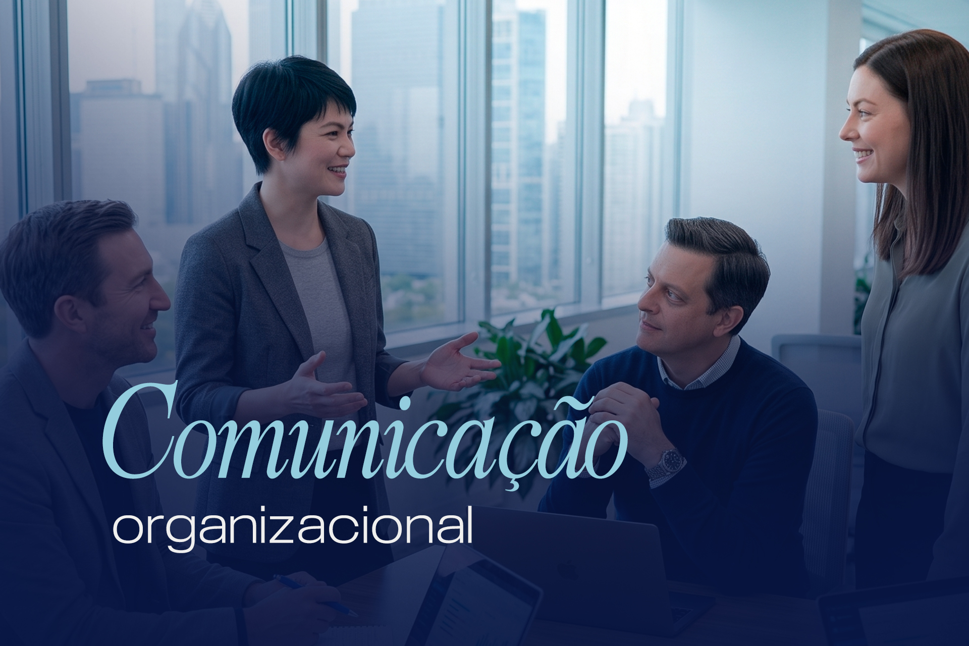 Comunicação organizacional: o que ela revela sobre a cultura de uma empresa